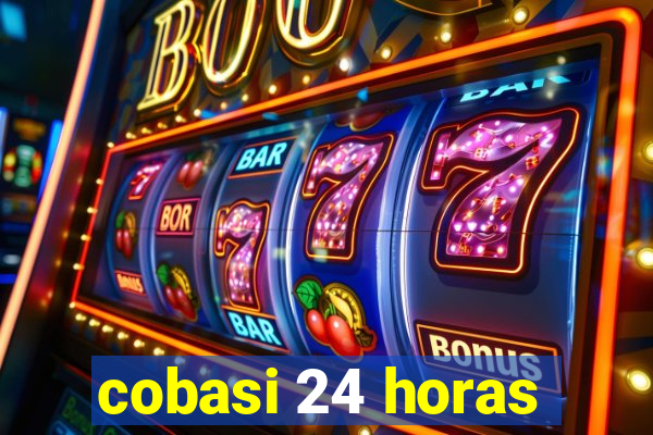 cobasi 24 horas